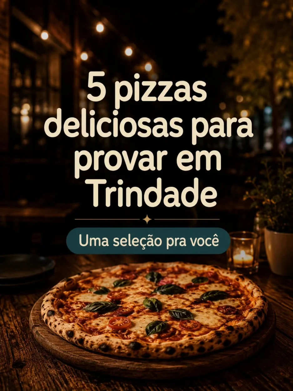Arte do Portal Trindade: Pizzarias em Trindade
