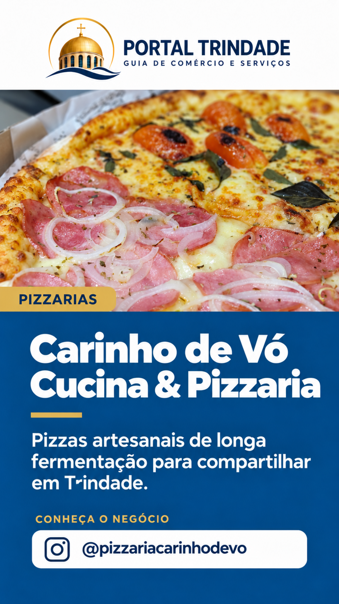 Ficha do Portal Trindade: Carinho de Vó – Cucina & Pizzaria