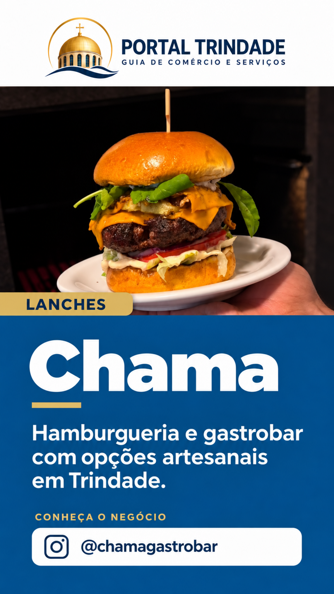 Ficha do Portal Trindade: Chama Hamburgueria e Gastrobar