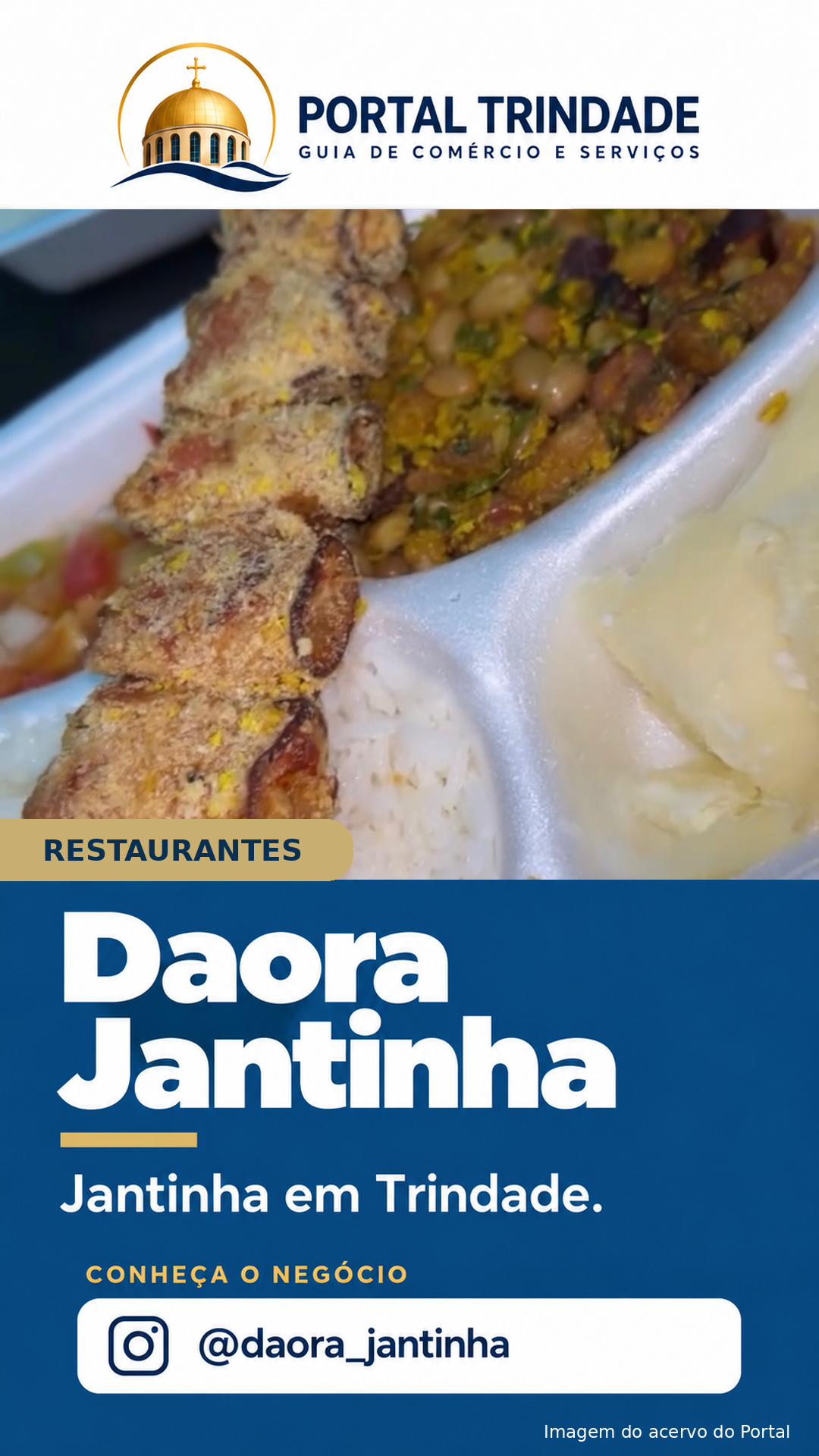 Ficha do Portal Trindade: Daora Jantinha
