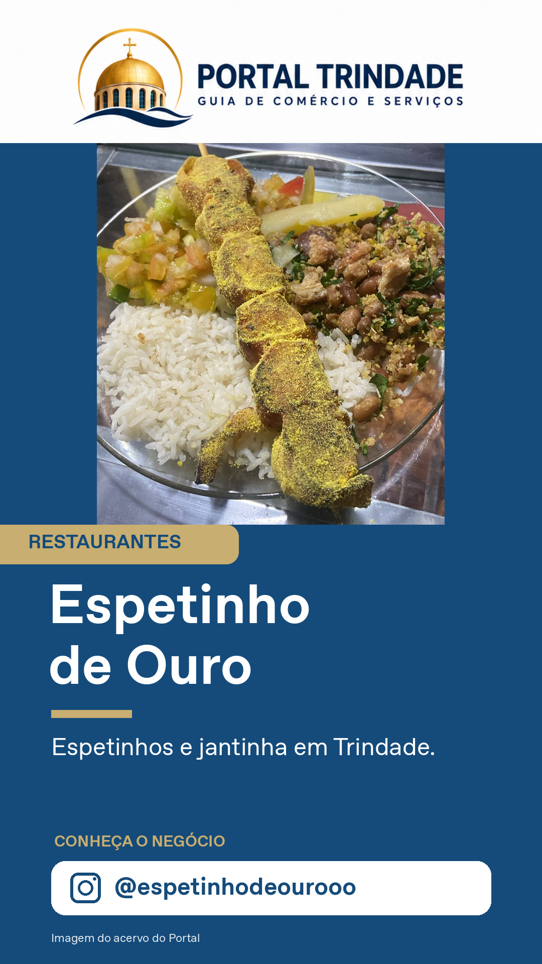 Ficha do Portal Trindade: Espetinho de Ouro