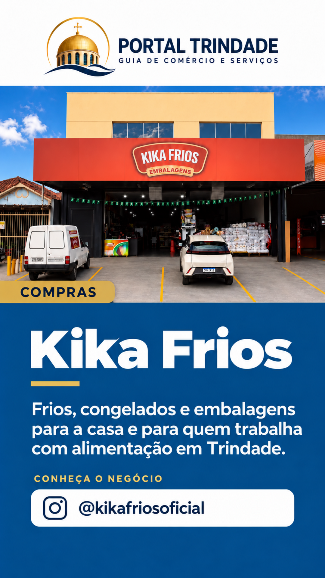 Ficha do Portal Trindade: Kika Frios