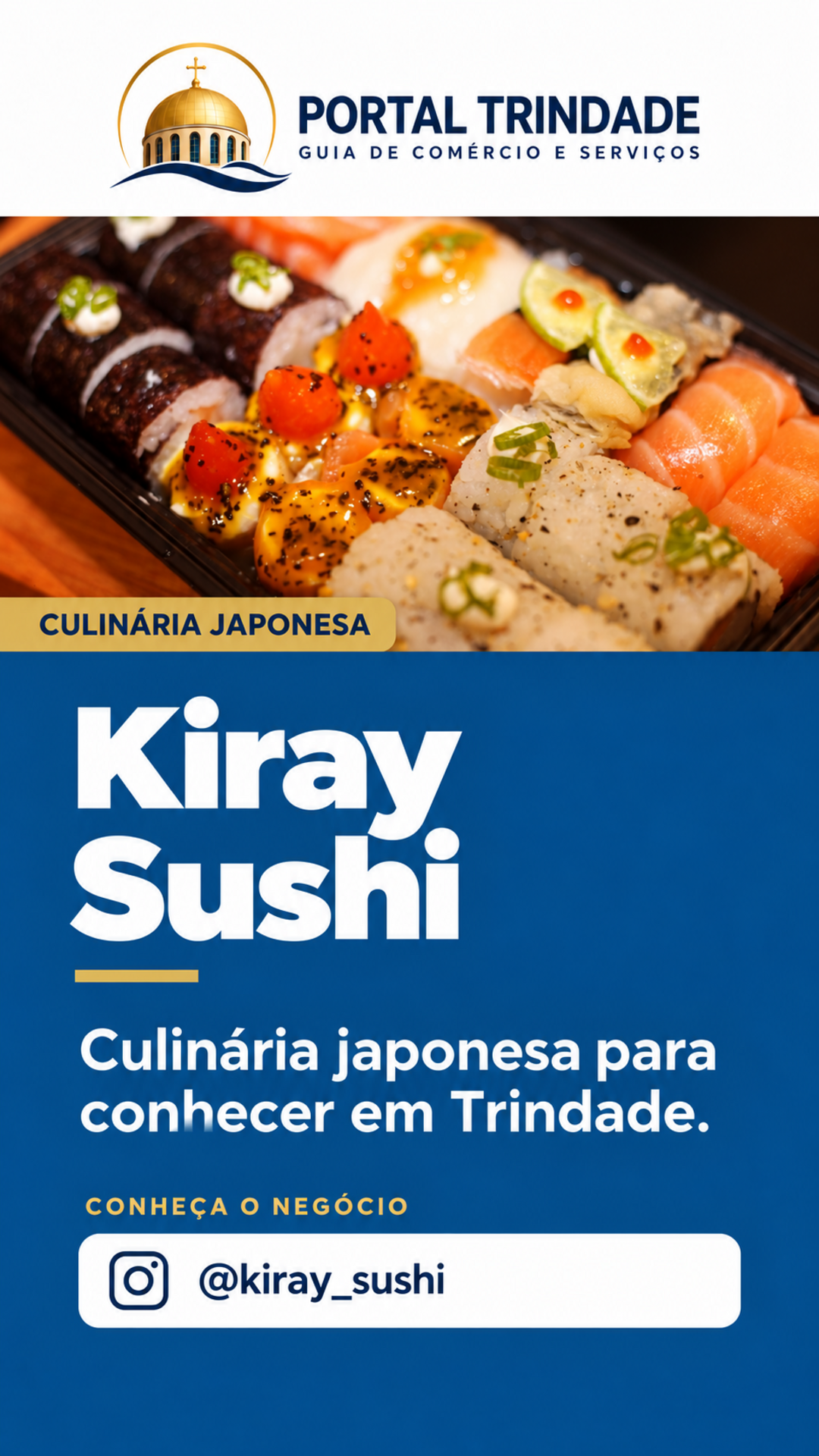 Ficha do Portal Trindade: Kiray Sushi