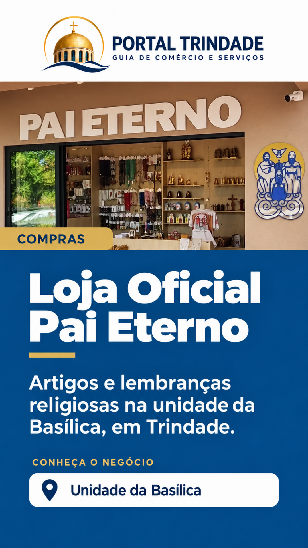 Ficha do Portal Trindade: Loja Oficial Pai Eterno