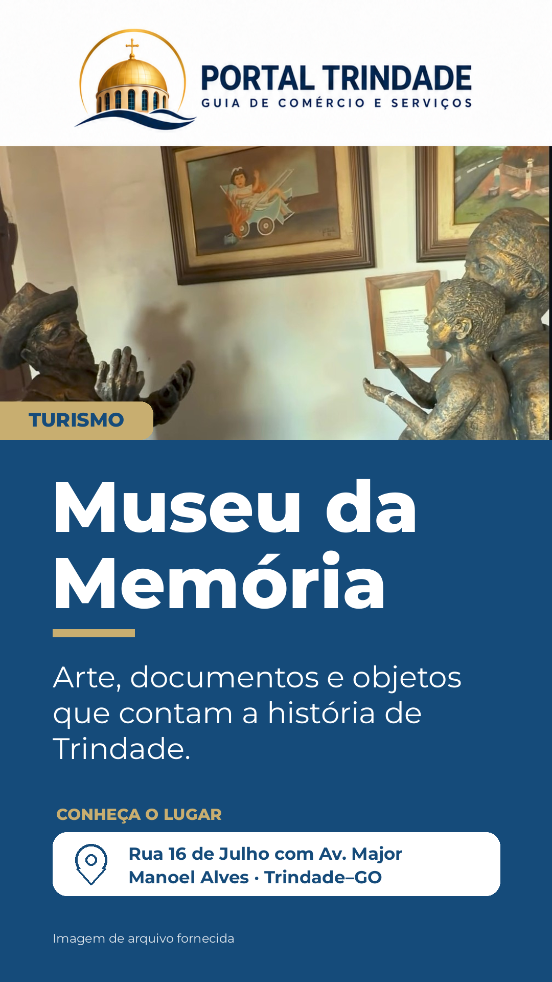 Ficha do Portal Trindade: Museu da Memória