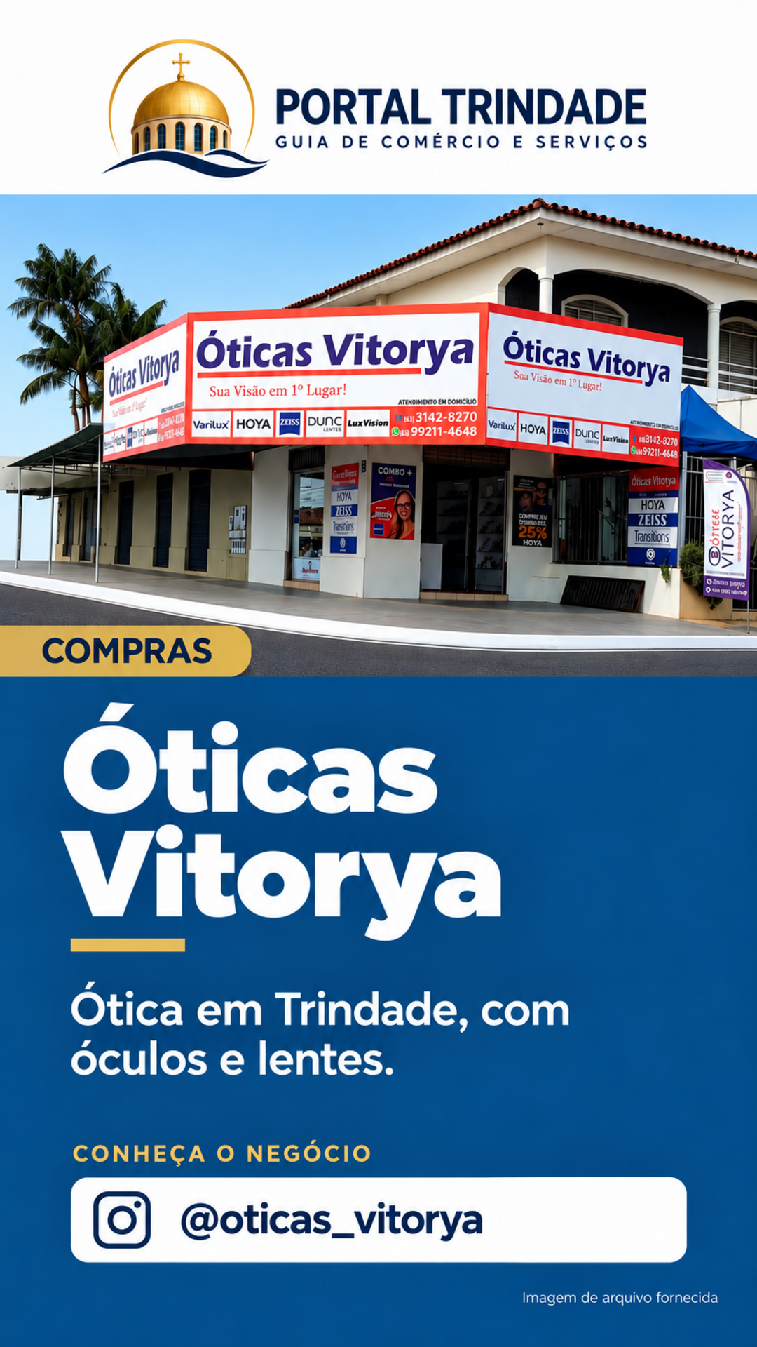 Ficha do Portal Trindade: Óticas Vitorya