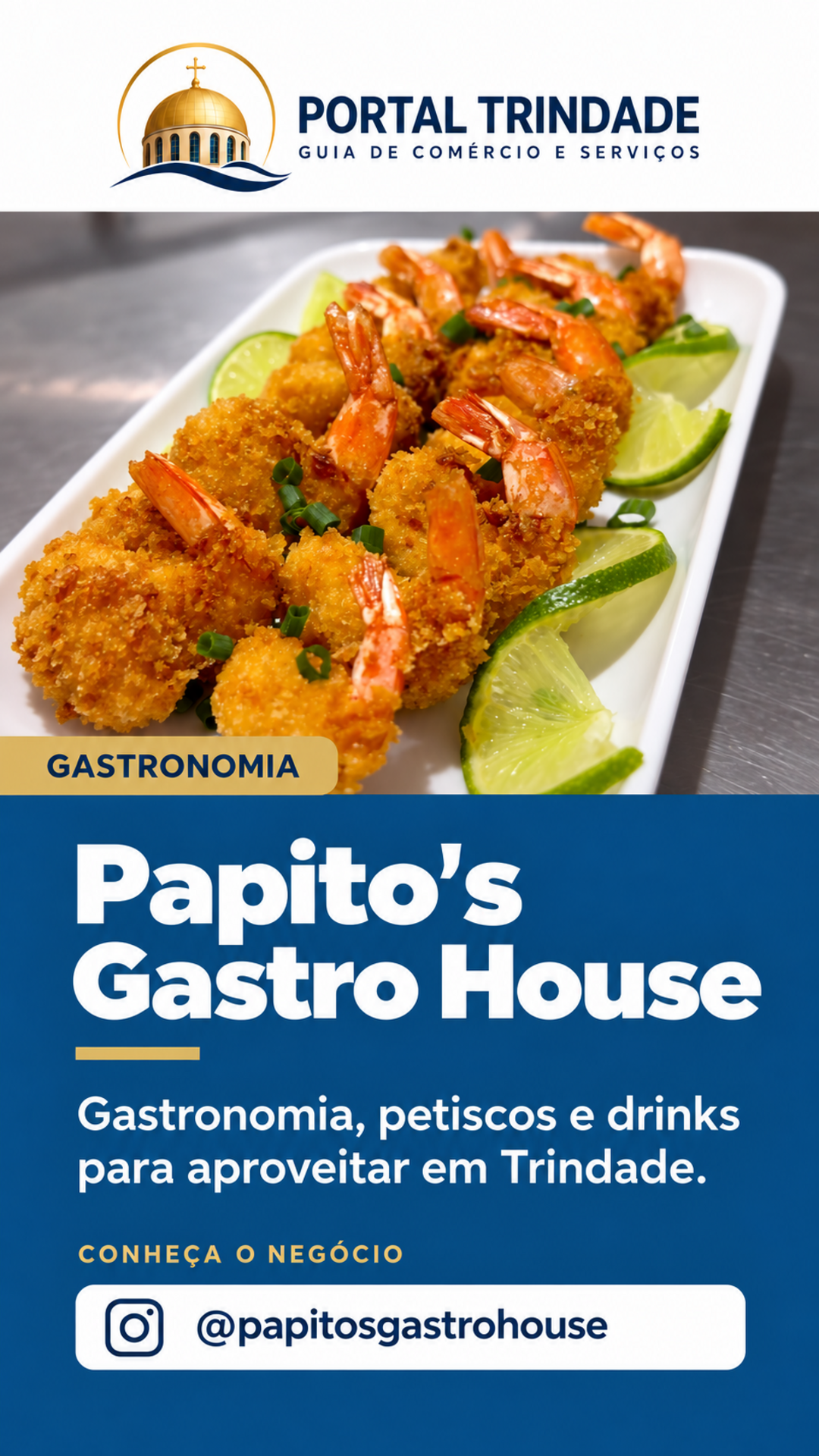 Ficha do Portal Trindade: Papito's Gastro House
