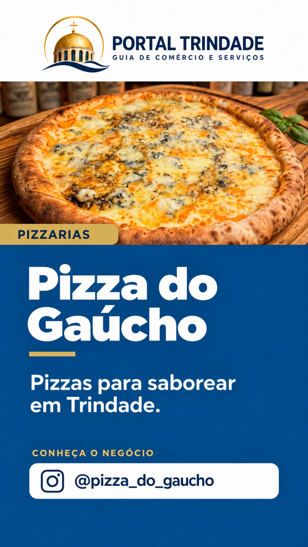 Ficha do Portal Trindade: Pizza do Gaúcho
