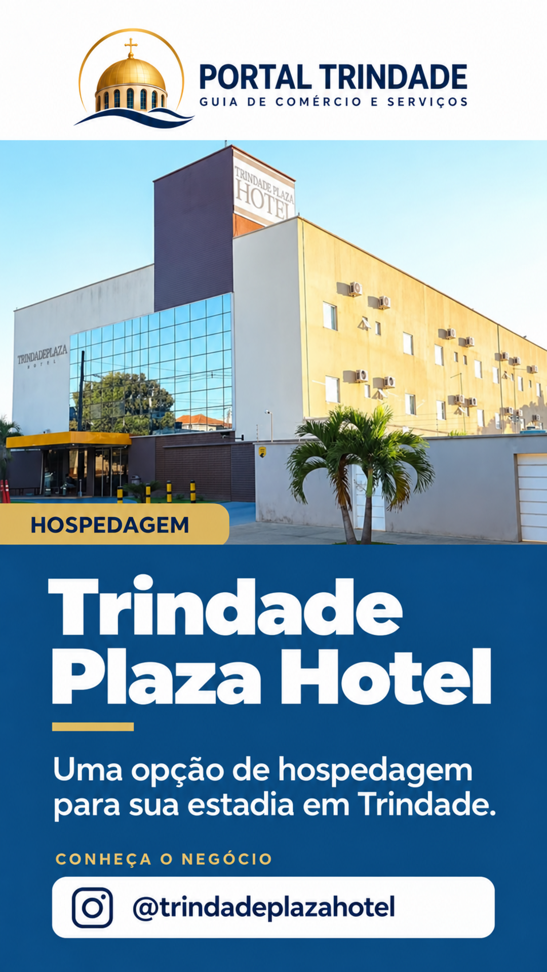Ficha do Portal Trindade: Trindade Plaza Hotel