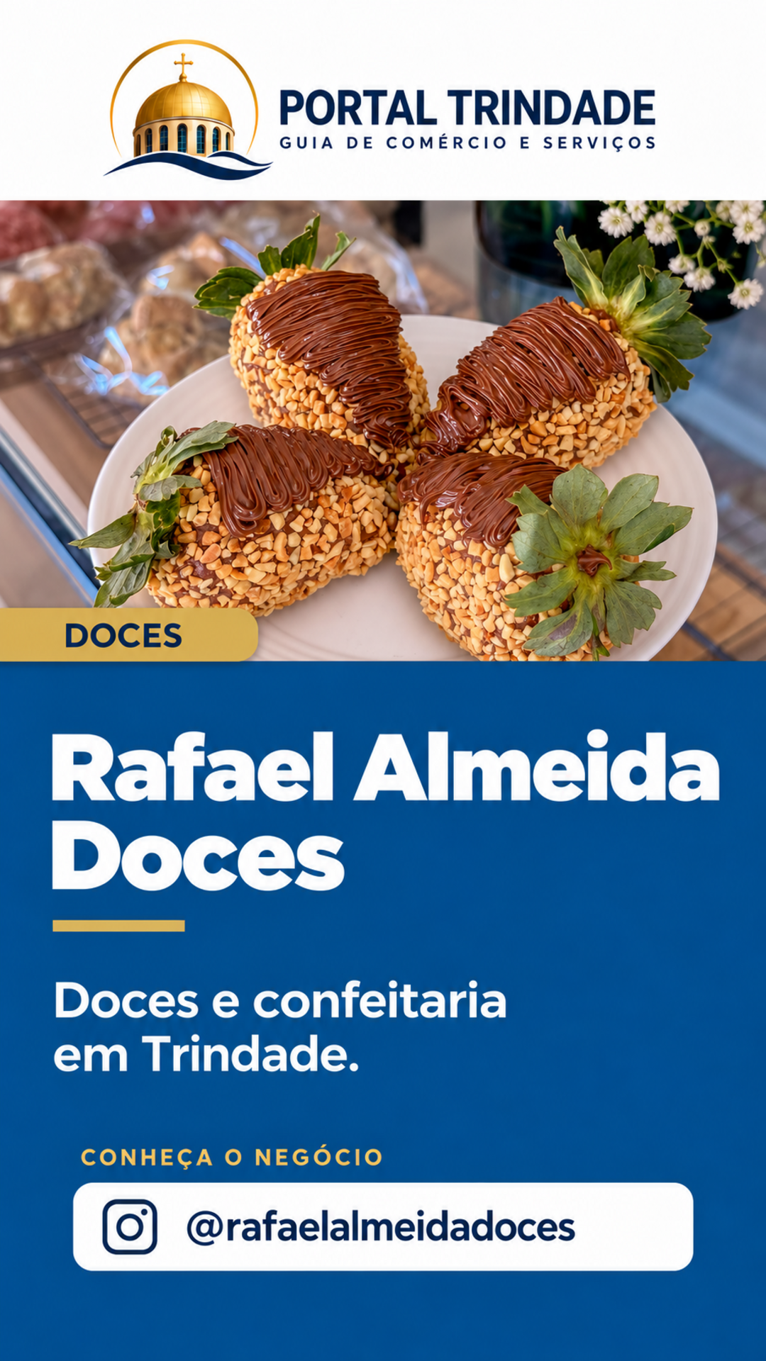 Ficha do Portal Trindade: Rafael Almeida Doces