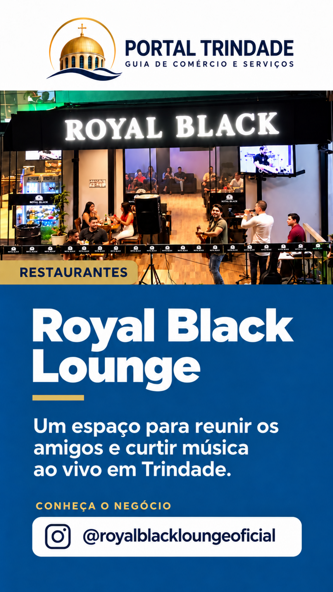 Ficha do Portal Trindade: Royal Black Lounge