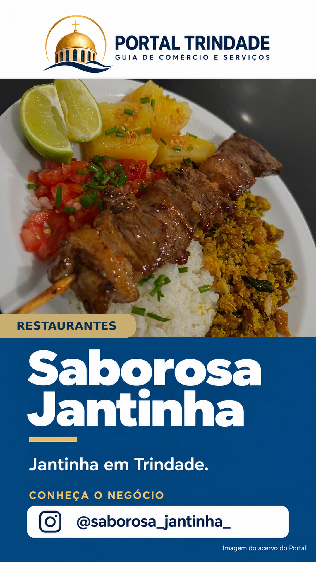Ficha do Portal Trindade: Saborosa Jantinha