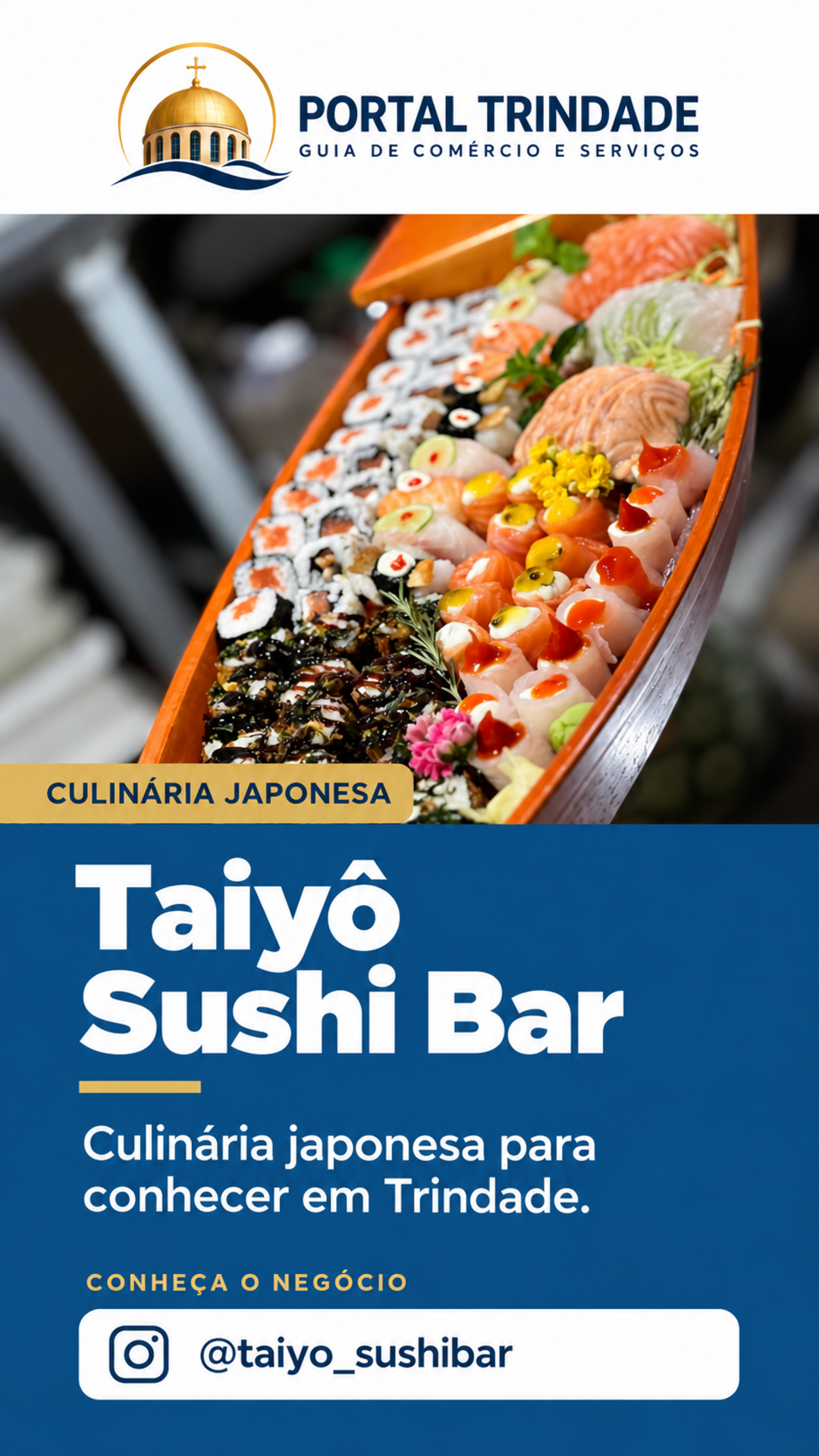 Ficha do Portal Trindade: Taiyô Sushi Bar