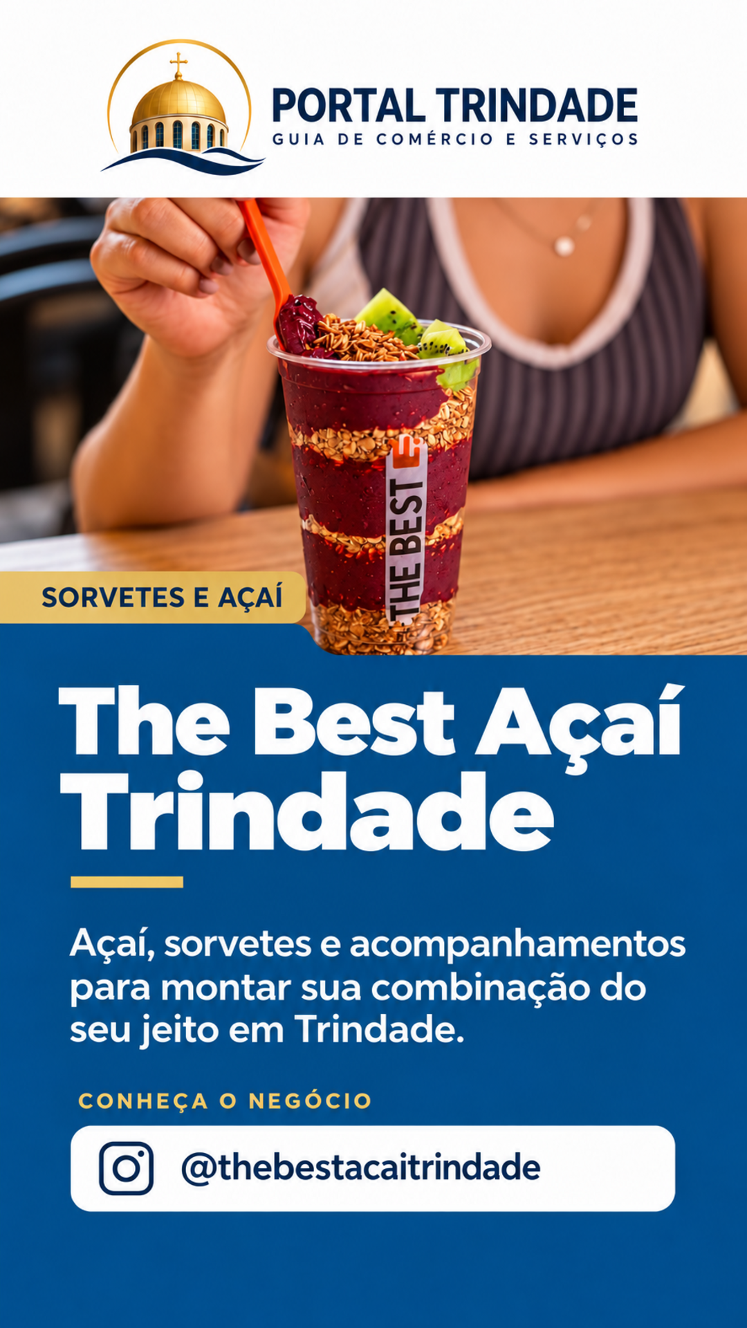 Ficha do Portal Trindade: The Best Açaí Trindade
